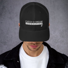 Load image into Gallery viewer, Catch-A-Dream Trucker Cap (White Wordmark)